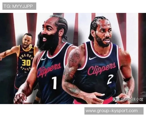 名记透露哈登暂无离队意向快船计划引入强力搭档助力登卡组合