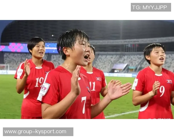 朝鲜U17女足连胜晋级世界杯决赛静候荷兰与墨西哥的胜者对决